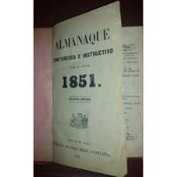 Almanaque Pintoresco E Instructivo Para El Año 1851 segunda mano  Chile 