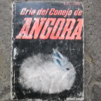 Usado, Cria Del Conejo Angora, Alois L. Gisbert, Ed. Albatros segunda mano  Chile 