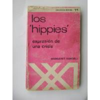 Los  Hippies , Expresión De Una Crisis / Margaret Randall segunda mano  Chile 
