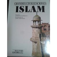 Grandes Civilizaciones. Islam segunda mano  Chile 
