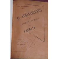 Usado, Almanaques Chilenos Años 1876  1888  1876 A 1880  1876 segunda mano  Chile 