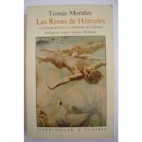 Las Rosas De Hércules. Tomás Morales segunda mano  Chile 