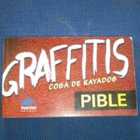 Graffitis Cosa De Rayados, Pible, Ed. Ventriloc Dolmen segunda mano  Chile 