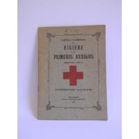 Cartilla Higiene 1eros Auxilios Cruz Roja Mujeres Viña 1925, usado segunda mano  Chile 