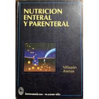 Usado, Nutrición Enteral Y Parenteral Villazón Arenas Usado De Sele segunda mano  Chile 