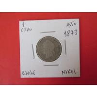 Moneda Chile 1 Centavo De Nickel Año 1873 Muy Escasa segunda mano  Chile 