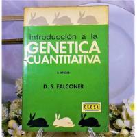 Introducción A La Genética Cuantitativa, D. S. Falconer segunda mano  Chile 