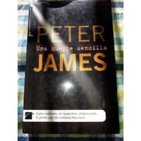 Libro Una Muerte Sencilla - Peter James segunda mano  Chile 