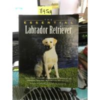 Labrador Retriever // Ian Dunbar segunda mano  Chile 