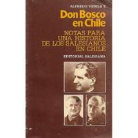 Don Bosco En Chile Nota Historia Salesianos / Alfredo Videla segunda mano  Chile 