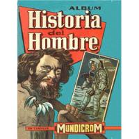 Album Historia Del Hombre Mundicrom Impreso  segunda mano  Chile 