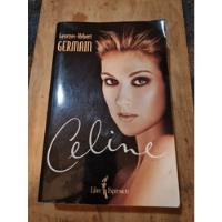 Libro Celine Dion Autobiografia Original De La Cantante  segunda mano  Chile 