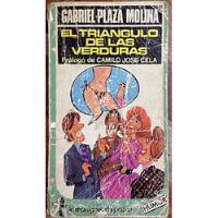 El Triángulo De Las Verduras Gabriel Plaza Molina Ed. 1983 segunda mano  Chile 