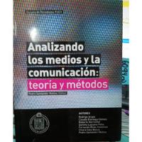 Analizando Los Medios Y La Comunicación: Teoría Y Método C-1 segunda mano  Chile 