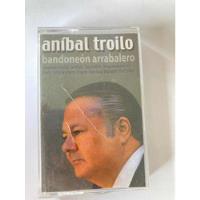 Cassette Aníbal Troilo- Bandoneón Arrabalero (1353) segunda mano  Chile 