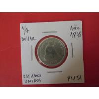Usado, Antigua Moneda Estados Unidos Quarter Dollar Plata Año 1875 segunda mano  Chile 