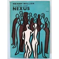 Usado, Henry Miller - Nexus segunda mano  Chile 