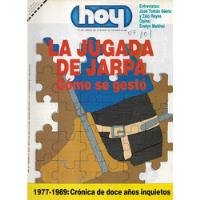 Revista Hoy N° 619 / 4 Junio 1989 / La Jugada De Jarpa, usado segunda mano  Chile 