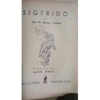 Usado, Sigfrido - Jose M. Huertas Ventosa Año 1942 segunda mano  Chile 