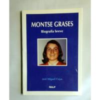 Montse Grases, Biografía Breve segunda mano  Chile 