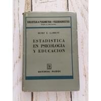 Estadística En Psicología Y Educación / Henry E. Garrett segunda mano  Chile 