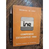 Usado, Compendio Estadístico 1980 Ine Instituto Nacional De Estadís segunda mano  Chile 