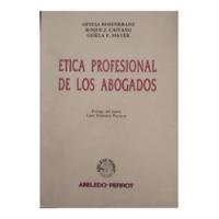 Etica Profesional De Los Abogados, Ofelia Rosenkranz Et Alt segunda mano  Chile 