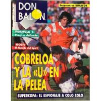 Revista Don Balón Año 1 N°11 Cobreloa Y La U (aa389 segunda mano  Chile 
