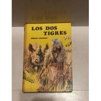 Libro Los Dos Tigres -  Emilio Salgari segunda mano  Chile 