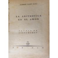 Usado, Libro La Aritmetica Del Amor Tomo 1 -2 Alberto Bles (aa292 segunda mano  Chile 