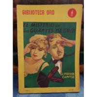 El Misterio De Los Guantes Negros - Biblioteca Oro - 1947, usado segunda mano  Chile 