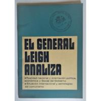 Gustavo Leigh. El General Leigh Analiza segunda mano  Chile 