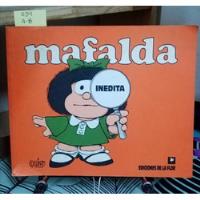 Mafalda Inedita // Quito segunda mano  Chile 