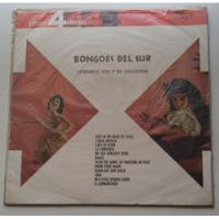 Lp Edmundo Ros Y Su Orquesta - Bongoes Del Sur. J segunda mano  Chile 