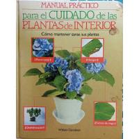  Manual De Cuidado De Plantas De Interior William Davi(aa296, usado segunda mano  Chile 