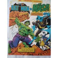 Batman Vs. La Masa Hulk (ediciones Zinco) Album Comic Gigante, usado segunda mano  Chile 