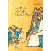 La Biblia Contada A Los Niños Tomo I I / Anne De Vries segunda mano  Chile 
