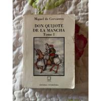 Usado, Don Quijote De La Mancha Tomo I Cervantes segunda mano  Chile 