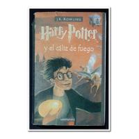 Libro Harry Potter Y El Cáliz De Fuego, Primera Edición 2001 segunda mano  Chile 