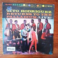 Tito Rodriguez. Return To The Palladium. Disco Vinilo segunda mano  Chile 