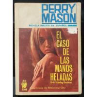 El Caso De Las Manos Heladas - Perry Mason, usado segunda mano  Chile 