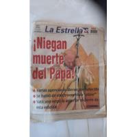 Diario La Estrella Abril 2005 Niegan Muerte Del Papa (d83 segunda mano  Chile 