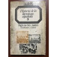Historia De La Literatura Española 3 / E.m. Wilson Y D. Moir segunda mano  Chile 