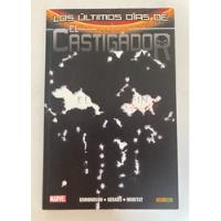 Usado, Comic Marvel: Los Últimos Días De El Castigador (punisher) - El Fin. Tomo Editorial Panini.  segunda mano  Chile 