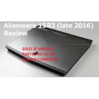 Dell Alienware 15 R3 Placa Mala En Desarme Solo Partes segunda mano  Chile 
