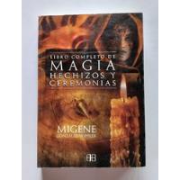 Libro Magia Hechizos Y Ceremonias Migene González-wippler, usado segunda mano  Chile 