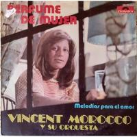 Vinilo Lp De Vincent Morocco -- Perfume De Mujer (xx646, usado segunda mano  Chile 