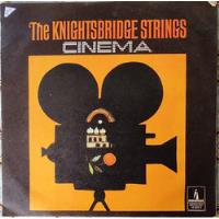 Vinilo De The Knigtsbridge Strings  Cinema (xx549 segunda mano  Chile 