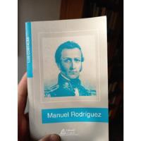 Invest Histórica De La Vida Y Lucha De Manuel Rodriguez , usado segunda mano  Chile 