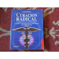 Curacion Radical Dr. Rudolph Ballentine segunda mano  Chile 